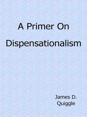 cover image of A Primer on Dispensationalism